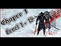 ninja arashi chapter 1 all levels | lvl 1 - 15 | ninja arashi chapter 1 full gameplay | ninja arashi