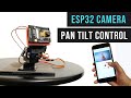 Pan Tilt Control using Servos for ESP32 Cam |  WiFi Security Camera