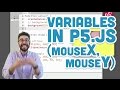 2.1: Variables in p5.js (mouseX, mouseY) - p5.js Tutorial