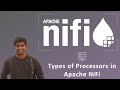 Apache NiFi Tutorial - Complete Guide (Part 10)- Types of Processors Available in NiFi | #ApacheNiFi