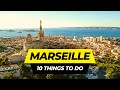 Top 10 Things to do in Marseille 2026 | France Travel Guide