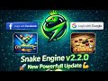 Snake Engine v2.2.0 🚀 Biggest Powerful Update Ever!