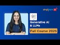Generative AI and LLMs Full Course 2026 | Gen AI Tutorial For Beginners | Gen AI | Simplilearn