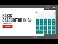 How to make a Calculator in C# | Windows Form Application