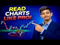 How Pro Traders Read Charts 📊 | Simple Chart Reading Guide for Beginners
