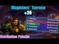 Magisters' Terrace +20 | Templar Retribution Paladin | Midnight Season 1