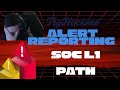 SOC L1 Alert Reporting: THM SOC LVL 1 Path