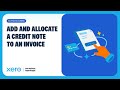 How to create and apply a credit note to an invoice in Xero