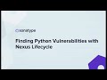 Finding Python Vulnerabilities with Nexus Lifecycle