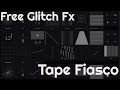 Free Glitch Fx  - Tape Fiasco by Jonas Eriksson (No Talking)