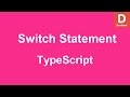TypeScript Switch Case Statement