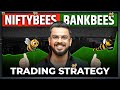 NiftyBees \u0026 BankBees | ETF Trading Strategy #ETF