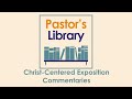 A guide to Christ Centered Exposition Commentaries
