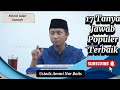 17 Tanya Jawab Populer Terbaik, Ustadz Ammi Nur Baits