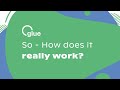 Glue Loyalty - So how does it really work?