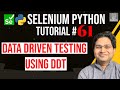 Selenium Python Tutorial #61 - Data Driven Testing in Selenium using DDT
