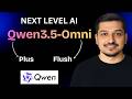 Qwen3.5-Omni (Plus + Flush) : The Most Powerful AI Ever Built