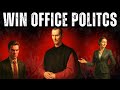 How Smart People Win at Office Politics Without Anyone Noticing: Machiavelli Office Survival Guide
