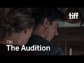 THE AUDITION Clip | TIFF 2019
