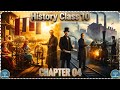 NCERT Class 10 History Chapter 4 | The Age of Industrialisation | Full Explanation for CBSE, UPSC