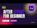 After Effects: The Ultimate Guide for Beginners | Learn After Effects in 20 Minutes In Hindi Part 1