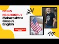 Being Neighborly | Explained in Hindi \u0026 English | Maharashtra Class 11 English #englishwithsudhirsir