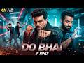 DO BHAI (2026) Ram Charan South New Hindi Dubbed Full Movie | Latest South Blockbuster South Movie