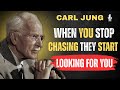 Why Someone Seeks You When You Stop Chasing Them | Carl Jung | Motivational Speech