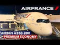 AIR FRANCE Brand New AIRBUS A350-900 (Premium Economy) | Lima - Paris | Flight Review