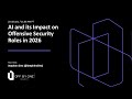 AI and its Impact on Offensive Security Roles in 2026
