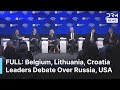 FULL DISCUSSION: Belgium PM, Lithuania President, Croatia PM Clash Over Europe-U.S. Relations | AQ1B
