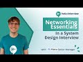 Networking Essentials for System Design Interviews w/ Ex Meta Senior Manager