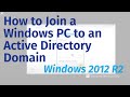 Join a Windows PC to an Active Directory Domain (Server 2012 R2) | APTeck Tutorials