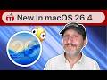 What's New In macOS 26.4
