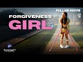 Forgiveness Girl 💜 | Powerful Christian Movie About Faith \u0026 Forgiveness
