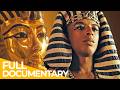 Legends of the Pharaohs | Episode 6: Tutankhamun \u0026 his Fabulous Treasure | FD Ancient History
