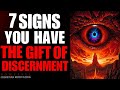 7 Signs You Have The Gift Of Discernment (Christian Motivation)