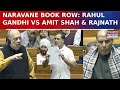 Parliament Storm: Rahul Gandhi Cites Ex Army Chief Naravane’s Book; Amit Shah, Rajnath Singh Respond