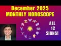 December 2025 Monthly Horoscope: Career, Love \u0026 More!