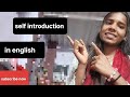Self- introduction in english-simple and effective ways to introduce yourself in english 