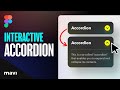How To Create a Responsive \u0026 Interactive ACCORDION Component in Figma (Tutorial)
