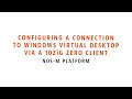 Configuring a Connection to Azure Virtual Desktop via a 10ZiG Zero Client – NOS-M Platform