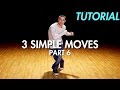 3 Simple Dance Moves for Beginners - Part 6 (Hip Hop Dance Moves Tutorial) | Mihran Kirakosian
