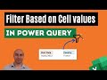 Filter Based on Cell Values in Power Query | DYNAMIC Power Query Filters