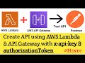 Create your API using AWS Lambda Function \u0026 API Gateway with x-api-key \u0026 Authorization Token | Hindi