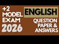 PLUS TWO ENGLISH MODEL EXAM QUESTION PAPER \u0026 ANSWER KEY 2026 #plustwo #english #answerkey #2026