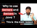 Why to use Getters and Setters in Java ? Hindi