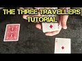 The Three Travellers Tutorial - Awesome Card Trick!!