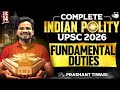 Fundamental Duties Lec 14 | Compete Indian Polity for UPSC 2026 | StudyIQ IAS