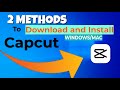 2 Methods to Download and Install Capcut on PC/MAC